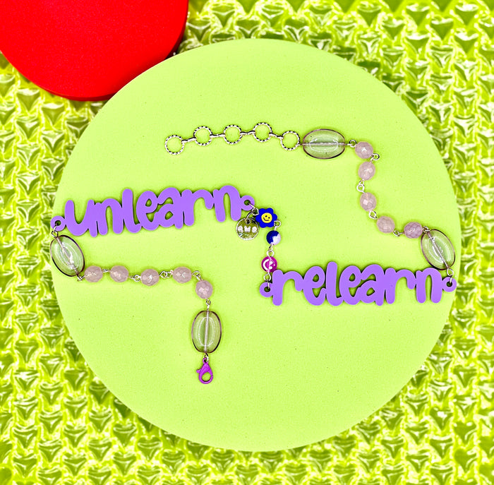Unlearn Relearn large necklace